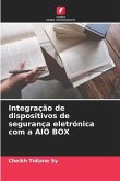 Integração de dispositivos de segurança eletrónica com a AIO BOX