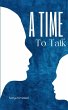 A Time To Talk - Bild 1