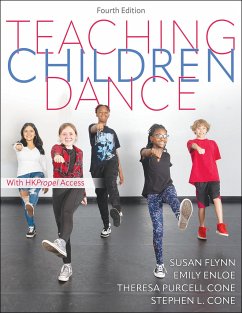 Teaching Children Dance - Enloe, Emily; Cone, Stephen L.; Flynn, Susan M.; Cone, Theresa Purcell