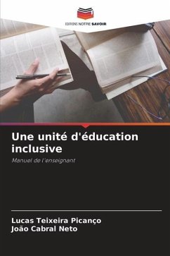 Une unité d'éducation inclusive - Teixeira Picanço, Lucas;Cabral Neto, João