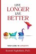 Live Longer, Live Better - Bild 1