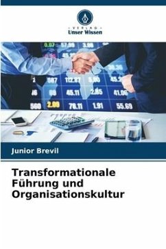 Transformationale Führung und Organisationskultur - Brevil, Junior