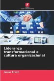 Liderança transformacional e cultura organizacional