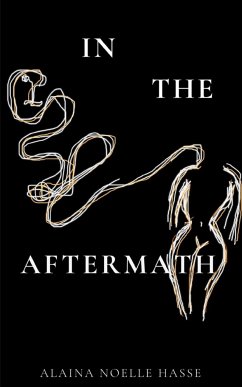 In The Aftermath - Hasse, Alaina