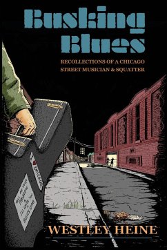 Busking Blues - Heine, Westley