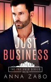 Just Business (The Takeover Series, #2) (eBook, ePUB)