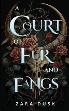 A Court of Fur and Fangs - Dusk, Zara