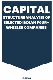 Capital Structure Analysis of Selected Indian Four-Wheeler Companies