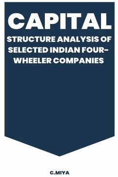 Capital Structure Analysis of Selected Indian Four-Wheeler Companies - Miya, C.