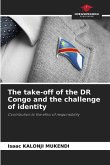 The take-off of the DR Congo and the challenge of identity