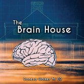 The Brain House