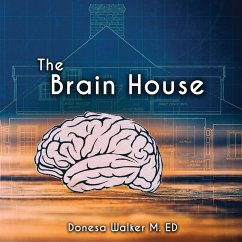 The Brain House - Walker, Donesa