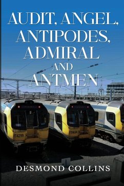 Audit, Angel, Antipodes, Admiral and Antmen - Collins, Desmond