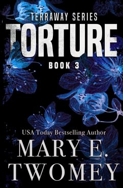 Torture - Twomey, Mary E.