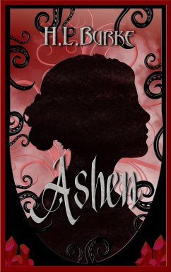 Ashen (eBook, ePUB) - Burke, H. L.