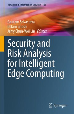 Security and Risk Analysis for Intelligent Edge Computing (eBook, PDF)