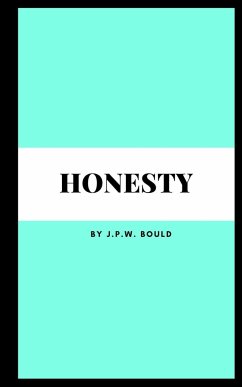 Honesty - Bould, J. P. W.