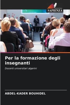 Per la formazione degli insegnanti - Bouhidel, Abdel-Kader