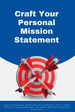 Craft your Personal Mission Statement - Symonds, Amanda