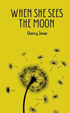 When She Sees the Moon - Jones, Cherry