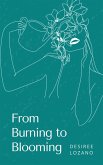From Burning to Blooming-A Journey Through Moods & Madness