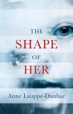 The Shape of Her