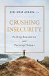 Crushing Insecurity: Pushing Boundaries... - Bild 1