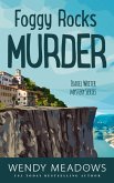 Foggy Rocks Murder (Travel Writer Mystery, #6) (eBook, ePUB)