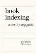 Book Indexing: A Step-by-Step Guide... - Bild 1