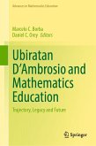 Ubiratan D’Ambrosio and Mathematics Education (eBook, PDF)