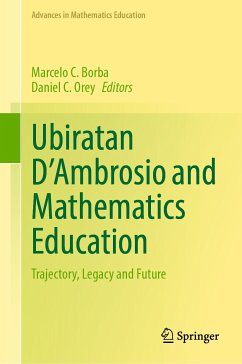 Ubiratan D’Ambrosio and Mathematics Education (eBook, PDF)