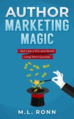 Author Marketing Magic (Author Level Up, #21) (eBook, ePUB) - Ronn, M. L.