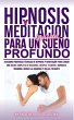 Hipnosis Y Meditación Guiada Para Un... - Bild 1