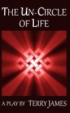 The Un-circle of Life (eBook, ePUB)