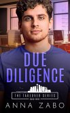 Due Diligence (The Takeover Series, #3) (eBook, ePUB)