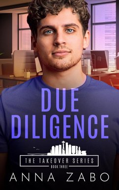 Due Diligence (The Takeover Series, #3) (eBook, ePUB) - Zabo, Anna