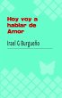 Hoy voy a hablar de amor (eBook, ePUB) - Bild 1