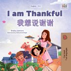 I am Thankful 我想说谢谢 (eBook, ePUB)