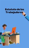 Estatuto de los Trabajadores (eBook, ePUB)