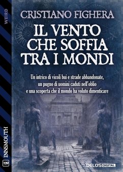 Il vento che soffia tra i mondi (eBook, ePUB) - Fighera, Cristiano