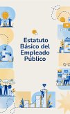 Estatuto Básico del Empleado Público (eBook, ePUB)