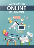 Automating Online Business (eBook, ePUB)