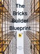 The Bricks Builder Blueprint (eBook,... - Bild 1