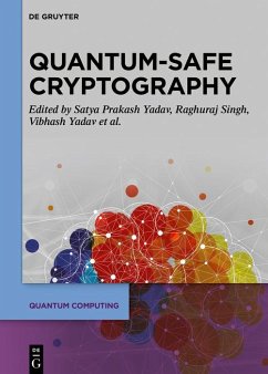 Quantum-Safe Cryptography Algorithms and Approaches (eBook, ePUB)