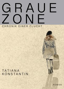 Graue Zone (eBook, ePUB) - Konstantin, Tatiana