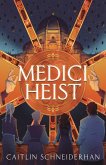 Medici Heist (eBook, ePUB)