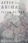 After the Animal Flesh Beings (eBook, ePUB)