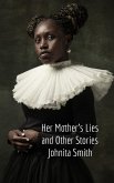 Her Mother's Lies (eBook, ePUB) Her Mother's Lies (eBook, ePUB)