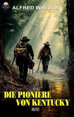 Cover Die Pioniere von Kentucky (eBook, ePUB)