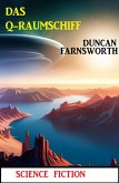 Das Q-Raumschiff: Science Fiction (eBook, ePUB)